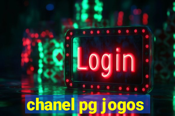 chanel pg jogos